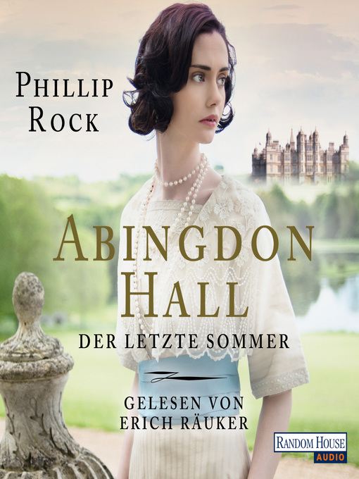 Title details for Abingdon Hall--Der letzte Sommer by Phillip Rock - Wait list